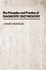 <em>The</em> <em>principles</em> and <em>practice</em> <em>of</em> diagnostic enzymology