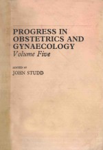 PROGRESS <em>IN</em> OBSTETRICS AND GYNAECOLOGY  VOLUEM FIVE