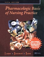 <em>PHARMACOLOGIC</em> BASIS <em>OF</em> NURSING <em>PRACTICE</em>  FIFTH <em>EDITION</em>