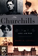 THE CHURCHILLS  <em>IN</em> LOVE AND WAR