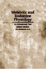 METABO<em>L</em>IC AND ENDOCRINE PHYSIO<em>L</em>OGY  AN INTRODUCTORY TEXT FOURTH EDITION