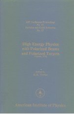 High energy <em>physics</em> with polarized beams and polarized targets 1979
