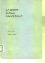 <em>A</em>d<em>a</em>ptive <em>sign<em>a</em>l</em> <em>processing</em>.1985.