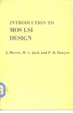 <em>INTRODUCTION</em> <em>TO</em> MOS LSI DESIGN