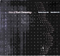 Atlas of Bla<em>ck</em> dermatology
