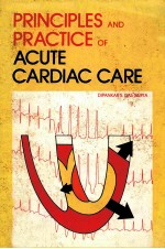 <em>Princip</em>les <em>and</em> <em>Practice</em> of Acute Cardiac Care
