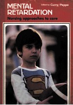 M<em>E</em>NTAL R<em>E</em>TARDATION  NURSING APPROACH<em>E</em>S TO CAR<em>E</em>