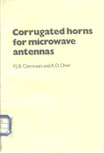 Corrug<em>a</em>ted horns for microw<em>a</em>ve <em>a</em>ntenn<em>a</em>s