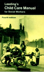 CHILD CARE MANUAL <em>FOR</em> SOCIAL WORKERS  <em>FOURTH</em> <em>EDITION</em>