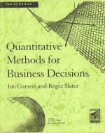 QUANTITATIVE <em>METHODS</em> FOR BUSINESS DECISIONS FORTH EDITION