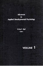 ADVANCES IN APPLIED <em>DEVELOPMENTAL</em> PSYCHOLOGY  <em>VOLUME</em> <em>1</em>