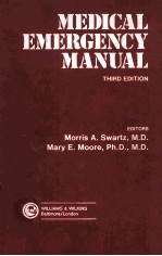 MEDICAL EMERGENCY <em><em>MAN</em>UAL</em>  THIRD <em>EDITION</em>