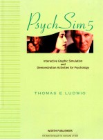 PSYCHSIM 5  INTE<em>R</em>ACTIVE G<em>R</em>APHIC SIMULATION AND DEMONST<em>R</em>ATION ACTIVITIES FO<em>R</em> PSYCHOLOGY