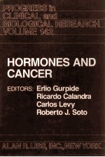 PROGRESS <em>IN</em> CL<em>IN</em>ICAL <em>AND</em> BIOLOGICAL <em>RESEARCH</em> VOLUME 142  HORMONES <em>AND</em> CANCER