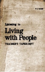 Listening to living with people  teacher's tapescript