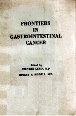 <em>F</em>RONTIERS IN GASTRIONTESTINAL CANCER