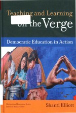 <em>Teaching</em> and <em>learning</em> <em>on</em> the verge democratic educati<em>on</em> in acti<em>on</em>
