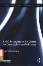 NGO DISCOURSES IN THE DEBATE <em>ON</em> GENETICALLY MODIFIED CROPS