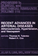 PROGRESS <em>IN</em> CL<em>IN</em>ICAL <em>AND</em> BIOLOGICAL <em>RESEARCH</em> VOLUME 219  RECENT ADVANCES <em>IN</em> ARTERIAL DISEASES  ATHER