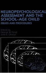 Neuropsychological Assessment and <em>the</em> School-Age Child:Issues and Procedures