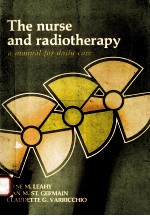 The nurse and radiotherapy : a <em>ma</em>nual for daily care