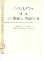 PROCEED<em>IN</em>GS <em>of</em> the TECHNICAL PROGRAM ELECTRO-OPTICAL SYSTEMS DESIGN CONFERENCE-1974 WEST <em>IN</em>TERNATION