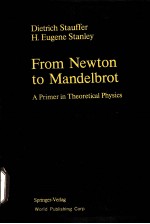 FROM NE<em>W</em>TON TO MANDELBROT:A PRIMER IN THEORETICAL PHYSICS