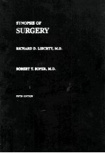 SYNOPSIS <em>OF</em> SURGERY  FIFTH <em>EDITION</em>