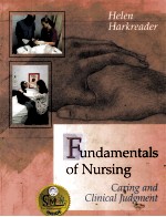 <em>Fundamentals</em> <em>of</em> nursing  caring and clinical judgment