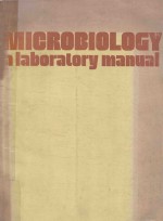 MICROBIOLOGY <em>A</em> L<em>A</em>BOR<em>A</em>TORY M<em>A</em>NU<em>A</em>L