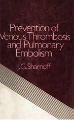 PREVENTION OF VENOUS THRO<em>M</em>BOSIS AN<e<em>m</em>>D</e<em>m</em>> PUL<em>M</em>ONARY E<em>M</em>BOLIS<em>M</em>