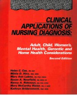 <em>CLINICAL</em> <em>APPLICATIONS</em> <em>OF</em> NURSING DIAGNOSIS  SECOND EDITION