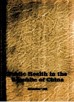 PUBLIC HEALTH <em>IN</em> THE REPUBLIC <em>OF</em> CH<em>IN</em>A