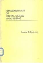 FUND<em>A</em>MENT<em>A</em>LS OF <em>DIGIT<em>A</em>L</em> <em>SIGN<em>A</em>L</em> <em>PROCESSING</em>