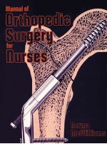 <em>Manual</em> <em>of</em> Orthopedic Surgery for Nurses