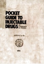 Pocket <em>Guide</em> <em>to</em> Injectable Drug<em>s</em>