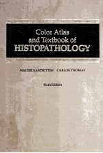 Color atlas & textbook <em>of</em> histopathology 6th <em>edition</em>