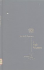 physical chemistry of <em>High</em> Polymers