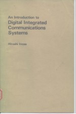 <em>An</em> <em>Introduction</em> <em>to</em> Digital <em>Integrated</em> Communications Systems.