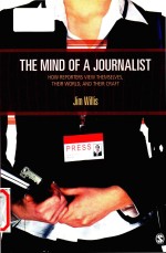 The <em>mind</em> of a journalist how reporters view themselves