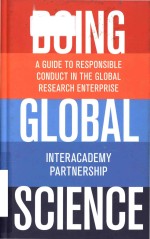 Doing global science a guide <em>to</em> responsible conduct in the global <em>research</em> enterprise