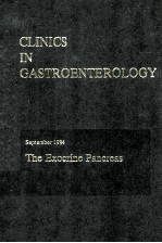 CL<em>IN</em>ICS <em>IN</em> GASTROENTEROLOGY  <em>VOLUME</em> 13/NUMBER 3  THE EXOCR<em>IN</em>E PANCREAS