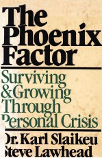 <em>The</em> Phoenix Factor