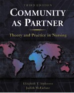 COMMUNITY AS PARTNER  THEORY AND PRACTICE IN NURSING  THIRD <em>EDITION</em>