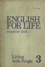 ENGLISH <em>FOR</em> LIFE <em>STUDENTS</em>`S BOOK  LIVING WITH PEOPLE 3
