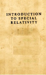 <em>INTRODUCTION</em> <em>TO</em> SPECIAL <em>RELATIVITY</em> SECOND EDI<em>TO</em>IN