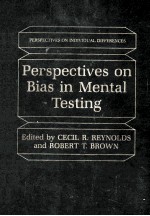 <em>Perspectives</em> <em>on</em> Bi<em>a</em>s in Ment<em>a</em>l Testing