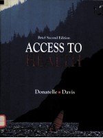 ACCESS <em>TO</em> HEALTH  <em>BRIEF</em> SECOND EDITION