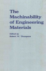 <em>THE</em> MACHINABILITY <em>OF</em> <em>ENGINEERING</em> MATERIALS