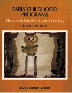<em>EARLY</em> CHILDHOOD PROGRAMS HUMAN RELATIONGSHIPS AND LEARNING